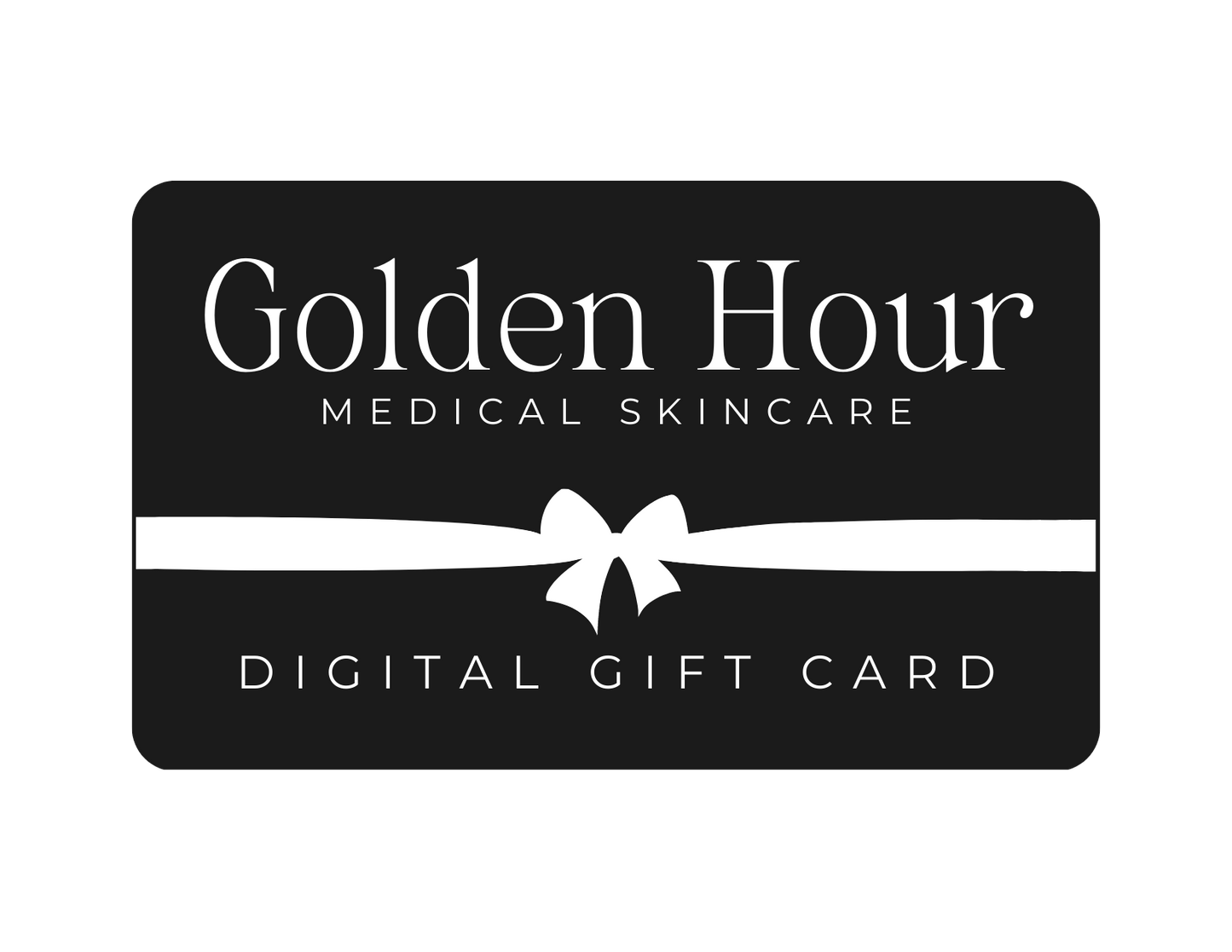 Golden Hour Medical Skincare Gift Card